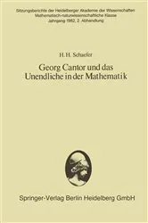 Book cover of Georg Cantor und das Unendliche in der Mathematik by H.H. Schaefer
