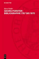 Book cover of Georg-Forster-Bibliographie 1767 bis 1970 by Horst Fiedler