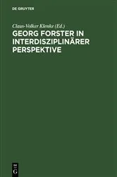 Book cover of Georg Forster in interdisziplinärer Perspektive by Claus-Volker Klenke