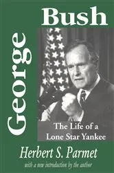 Book cover of George Bush (2nd ed.) by Judith T. Marcus