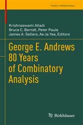 Book cover of George E. Andrews 80 Years of Combinatory Analysis by Unknown