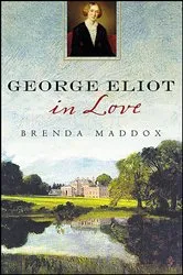 Book cover of George Eliot in Love by Unknown