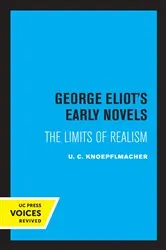 Book cover of George Eliot's Early Novels by U. C. Knoepflmacher