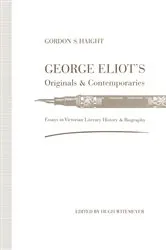 Book cover of George Eliotâ€™s Originals and Contemporaries by Gordon S. Haight