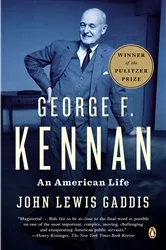 Book cover of George F. Kennan by John Lewis Gaddis