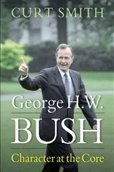 Book cover of George H. W. Bush by Curt Smith