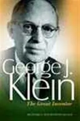 Book cover of George J. Klein by Richard I. Bourgeois-Doyle