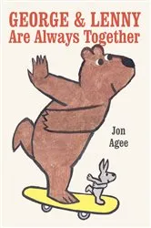 Book cover of George & Lenny Are Always Together by Jon Agee