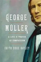 Book cover of George Müller (2nd ed.) by Faith Bailey