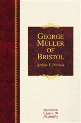Book cover of George Müller of Bristol by Arthur T. Pierson