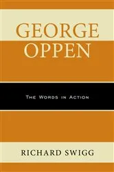Book cover of George Oppen by Richard Swigg