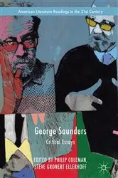 Book cover of George Saunders by Philip Coleman