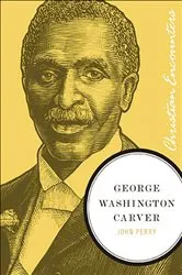 Book cover of George Washington Carver by Christina Vella