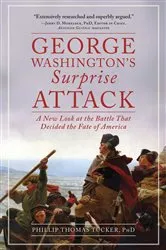 Book cover of George Washington's Surprise Attack by Phillip Thomas Tucker