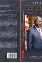 Book cover of George Weah: The Dream, The Legend, The Rise to Power by Unknown