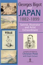 Book cover of Georges Bigot and Japan, 1882-1899 by Christian Polak