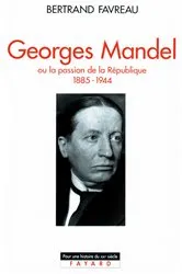 Book cover of Georges Mandel by Bertrand Favreau