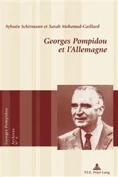 Book cover of Georges Pompidou et l’Allemagne by Eric Bussière
