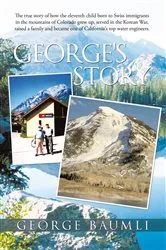 Book cover of George's Story by George Baumli