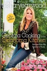 Book cover of Georgia Cooking in an Oklahoma Kitchen by Trisha Yearwood