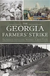 Book cover of Georgia Farmers' Strike, The by Lee Lancaster