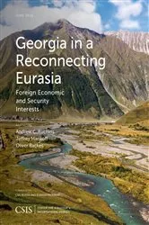 Book cover of Georgia in a Reconnecting Eurasia by Andrew C. Kuchins