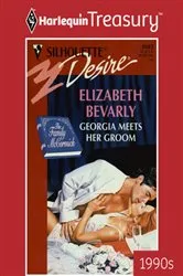 Book cover of GEORGIA MEETS HER GROOM by Elizabeth Bevarly