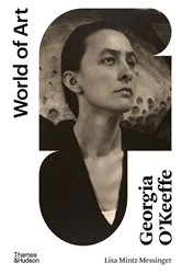 Book cover of Georgia O'Keeffe (World of Art) by Lisa Mintz Messinger