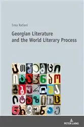 Book cover of Georgian Literature and the World Literary Process by Irma Ratiani