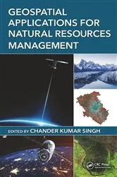 Book cover of Geospatial Applications for Natural Resources Management by Chander Kumar Singh