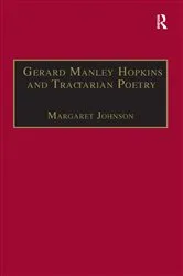 Book cover of Gerard Manley Hopkins and Tractarian Poetry by Margaret Johnson