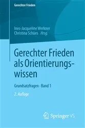 Book cover of Gerechter Frieden als Orientierungswissen (2nd ed.) by Ines-Jacqueline Werkner