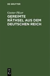 Book cover of Gereimte Räthsel aus dem Deutschen Reich by Gustav Pfizer