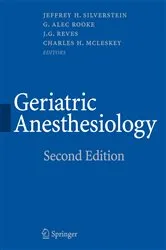 Book cover of Geriatric Anesthesiology (2nd ed.) by Jeffrey Silverstein