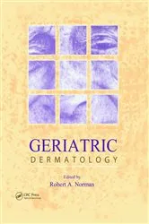 Book cover of Geriatric Dermatology by R.A. Norman