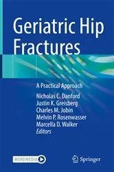 Book cover of Geriatric Hip Fractures by Nicholas C. Danford