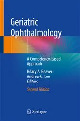 Book cover of Geriatric Ophthalmology (2nd ed.) by Hilary A. Beaver