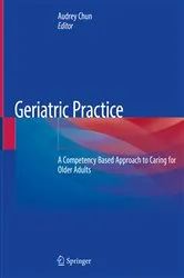 Book cover of Geriatric Practice by Audrey Chun