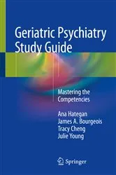 Book cover of Geriatric Psychiatry Study Guide by Ana Hategan