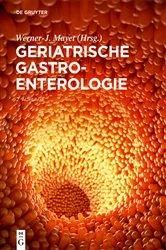 Book cover of Geriatrische Gastroenterologie (2nd ed.) by Werner-J. Mayet