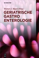 Book cover of Geriatrische Gastroenterologie by Werner-J. Mayet