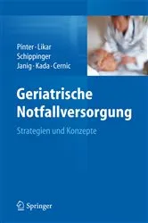 Book cover of Geriatrische Notfallversorgung by Georg Pinter