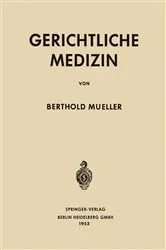Book cover of Gerichtliche Medizin by Berthold Mueller