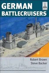 Book cover of German Battlecruisers by Robert Brown