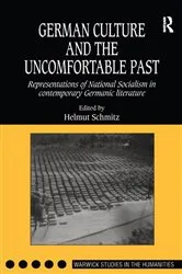Book cover of German Culture and the Uncomfortable Past by Helmut Schmitz