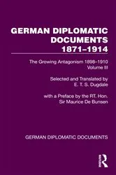 Book cover of German Diplomatic Documents 1871–1914 Volume 3 by E.T.S. Dugdale