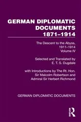 Book cover of German Diplomatic Documents 1871–1914 Volume 4 by E.T.S. Dugdale