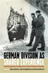 Book cover of German Division as Shared Experience by Erica Carter