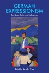 Book cover of German Expressionism by Dorothy Price