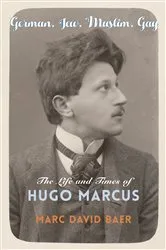 Book cover of German, Jew, Muslim, Gay by Marc David Baer